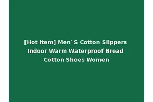 [Hot Item] Men′ S Cotton Slippers Indoor Warm Waterproof Bread Cotton Shoes Women