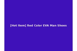 [Hot Item] Red Color EVA Man Shoes