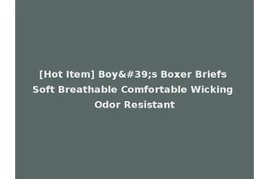 [Hot Item] Boy's Boxer Briefs Soft Breathable Comfortable Wicking Odor Resistant