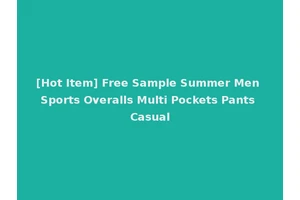 [Hot Item] Free Sample Summer Men Sports Overalls Multi Pockets Pants Casual