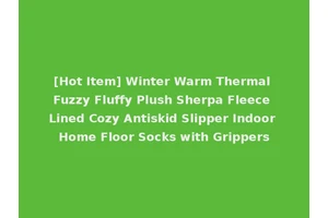 [Hot Item] Winter Warm Thermal Fuzzy Fluffy Plush Sherpa Fleece Lined Cozy Antiskid Slipper Indoor Home Floor Socks with Grippers