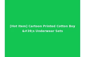 [Hot Item] Cartoon Printed Cotton Boy's Underwear Sets
