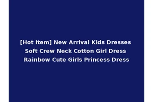 [Hot Item] New Arrival Kids Dresses Soft Crew Neck Cotton Girl Dress Rainbow Cute Girls Princess Dress