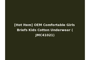 [Hot Item] OEM Comfortable Girls Briefs Kids Cotton Underwear (JMC41021)