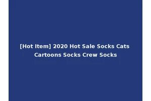 [Hot Item] 2020 Hot Sale Socks Cats Cartoons Socks Crew Socks