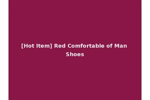 [Hot Item] Red Comfortable of Man Shoes