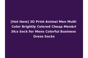 [Hot Item] 3D Print Animal Men Multi Color Brightly Colored Cheap Men's Sock for Mens Colorful Business Dress Socks