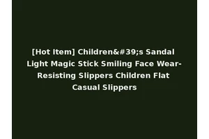 [Hot Item] Children's Sandal Light Magic Stick Smiling Face Wear-Resisting Slippers Children Flat Casual Slippers