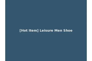 [Hot Item] Leisure Men Shoe