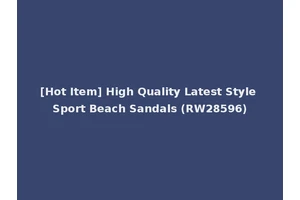 [Hot Item] High Quality Latest Style Sport Beach Sandals (RW28596)
