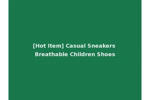 [Hot Item] Casual Sneakers Breathable Children Shoes