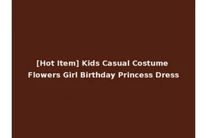 [Hot Item] Kids Casual Costume Flowers Girl Birthday Princess Dress