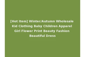 [Hot Item] Winter/Autumn Wholesale Kid Clothing Baby Children Apparel Girl Flower Print Beauty Fashion Beautiful Dress