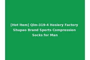 [Hot Item] Qlm-319-4 Hosiery Factory Shupao Brand Sports Compression Socks for Man
