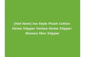 [Hot Item] Ins Style Plush Cotton Home Slipper Unisex Home Slipper Women Men Slipper