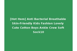 [Hot Item] Anti Bacterial Breathable Skin-Friendly Kids Fashion Lovely Cute Cotton Boys Ankle Crew Soft Sock10