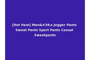 [Hot Item] Men's Jogger Pants Sweat Pants Sport Pants Casual Sweatpants