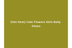 [Hot Item] Cute Flowers Girls Baby Shoes
