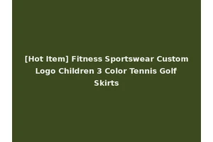 [Hot Item] Fitness Sportswear Custom Logo Children 3 Color Tennis Golf Skirts