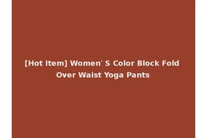 [Hot Item] Women′ S Color Block Fold Over Waist Yoga Pants