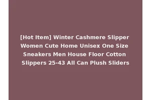 [Hot Item] Winter Cashmere Slipper Women Cute Home Unisex One Size Sneakers Men House Floor Cotton Slippers 25-43 All Can Plush Sliders