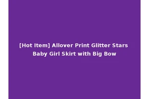 [Hot Item] Allover Print Glitter Stars Baby Girl Skirt with Big Bow