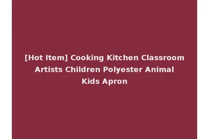 [Hot Item] Cooking Kitchen Classroom Artists Children Polyester Animal Kids Apron