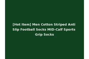[Hot Item] Men Cotton Striped Anti Slip Football Socks MID-Calf Sports Grip Socks