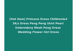 [Hot Item] Princess Dress Children's Dress Peng Peng Skirt Pearl Embroidery Mesh Peng Dress Wedding Flower Girl Dress