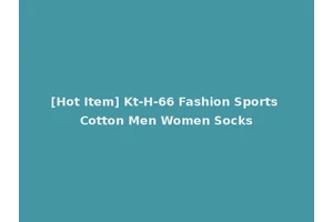 [Hot Item] Kt-H-66 Fashion Sports Cotton Men Women Socks