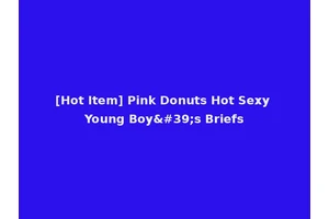 [Hot Item] Pink Donuts Hot Sexy Young Boy's Briefs