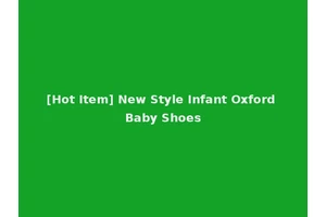 [Hot Item] New Style Infant Oxford Baby Shoes