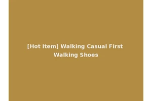 [Hot Item] Walking Casual First Walking Shoes