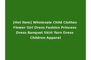 [Hot Item] Wholesale Child Clothes Flower Girl Dress Fashion Princess Dress Banquet Skirt Yarn Dress Children Apparel