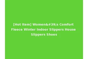 [Hot Item] Women's Comfort Fleece Winter Indoor Slippers House Slippers Shoes