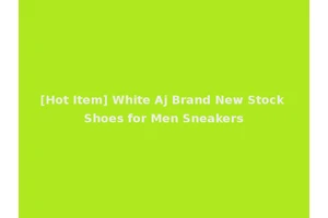 [Hot Item] White Aj Brand New Stock Shoes for Men Sneakers