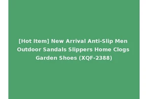 [Hot Item] New Arrival Anti-Slip Men Outdoor Sandals Slippers Home Clogs Garden Shoes (XQF-2388)