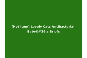 [Hot Item] Lovely Cats Antibacterial Baby's Briefs