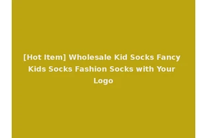 [Hot Item] Wholesale Kid Socks Fancy Kids Socks Fashion Socks with Your Logo
