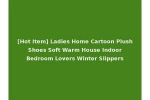 [Hot Item] Ladies Home Cartoon Plush Shoes Soft Warm House Indoor Bedroom Lovers Winter Slippers