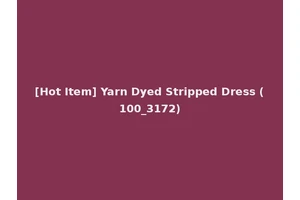 [Hot Item] Yarn Dyed Stripped Dress (100_3172)