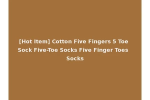 [Hot Item] Cotton Five Fingers 5 Toe Sock Five-Toe Socks Five Finger Toes Socks