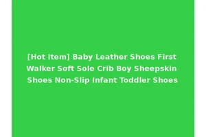 [Hot Item] Baby Leather Shoes First Walker Soft Sole Crib Boy Sheepskin Shoes Non-Slip Infant Toddler Shoes
