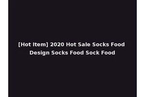 [Hot Item] 2020 Hot Sale Socks Food Design Socks Food Sock Food
