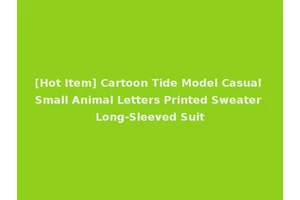 [Hot Item] Cartoon Tide Model Casual Small Animal Letters Printed Sweater Long-Sleeved Suit