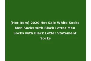 [Hot Item] 2020 Hot Sale White Socks Men Socks with Black Letter Men Socks with Black Letter Statement Socks