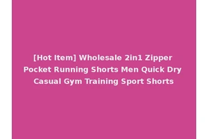 [Hot Item] Wholesale 2in1 Zipper Pocket Running Shorts Men Quick Dry Casual Gym Training Sport Shorts