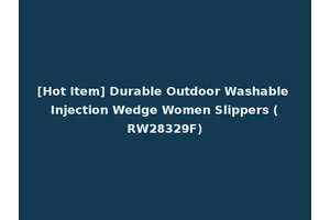 [Hot Item] Durable Outdoor Washable Injection Wedge Women Slippers (RW28329F)