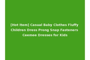 [Hot Item] Casual Baby Clothes Fluffy Children Dress Prong Snap Fasteners Ceemee Dresses for Kids