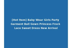 [Hot Item] Baby Wear Girls Party Garment Ball Gown Princess Frock Lace Sweet Dress New Arrival